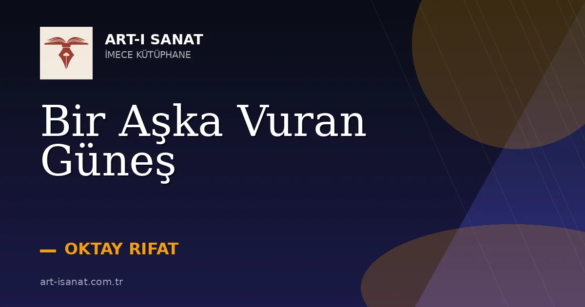 Bir Aşka Vuran Güneş