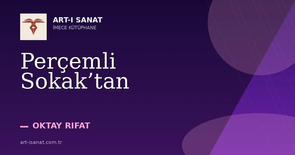Perçemli Sokak’tan