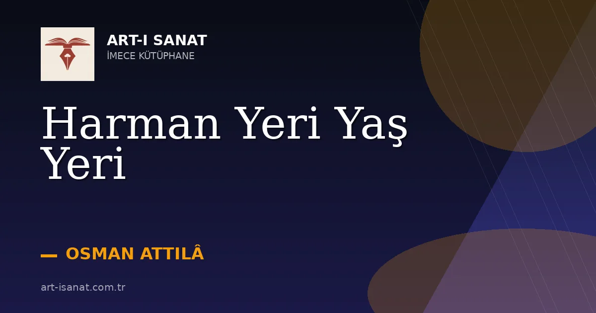 Harman Yeri Yaş Yeri