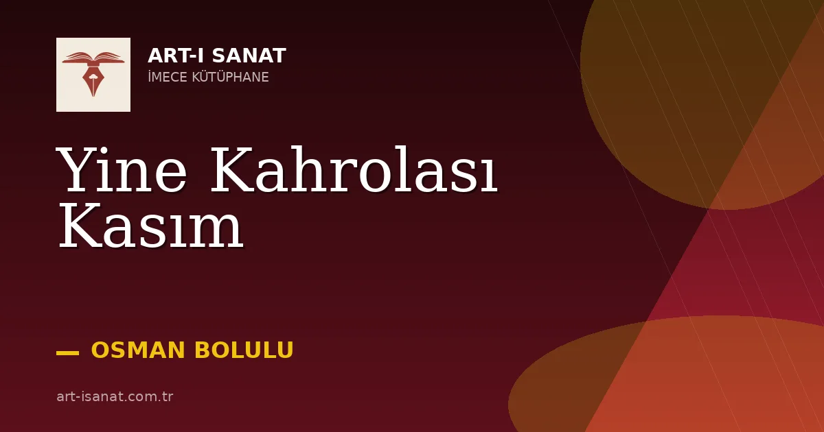 Yine Kahrolası Kasım