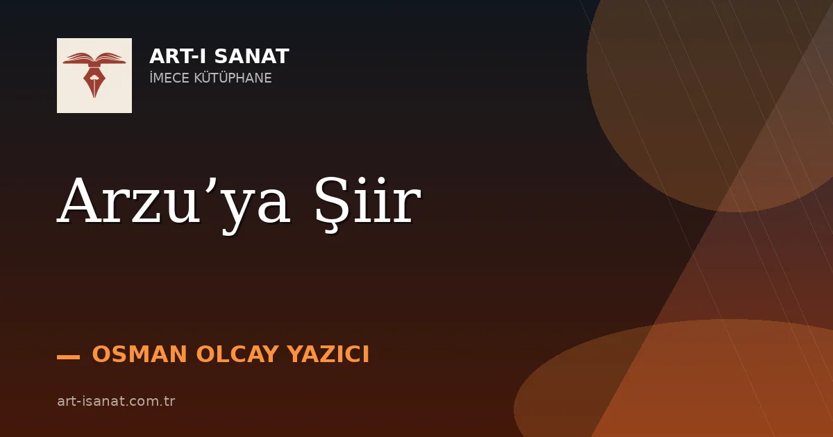 Arzu’ya Şiir