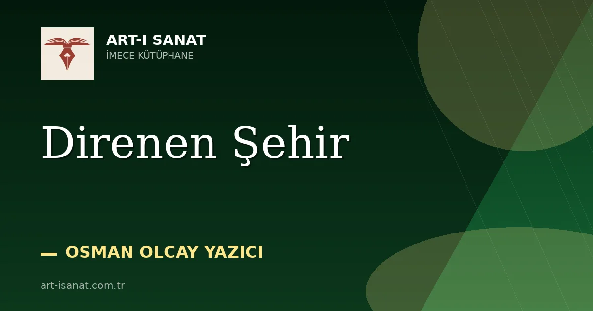 Direnen Şehir