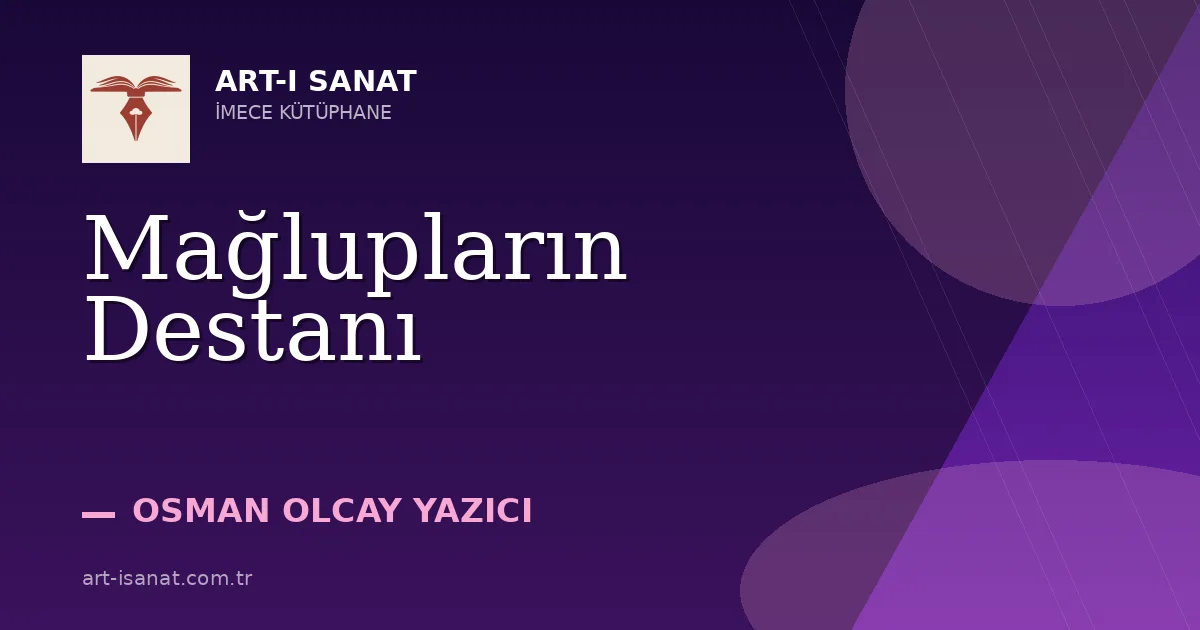 Mağlupların Destanı