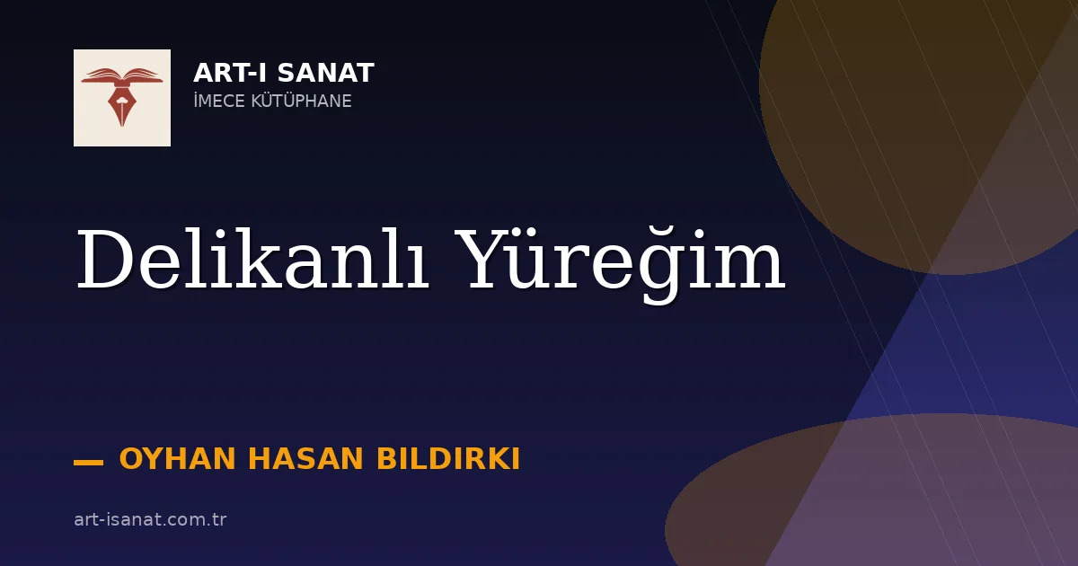 Delikanlı Yüreğim