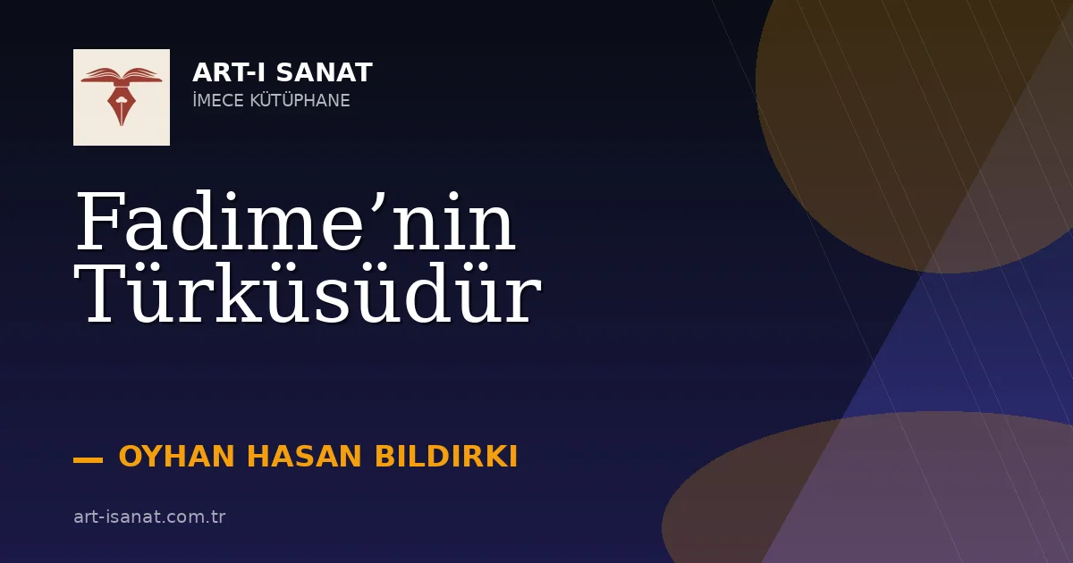 Fadime’nin Türküsüdür