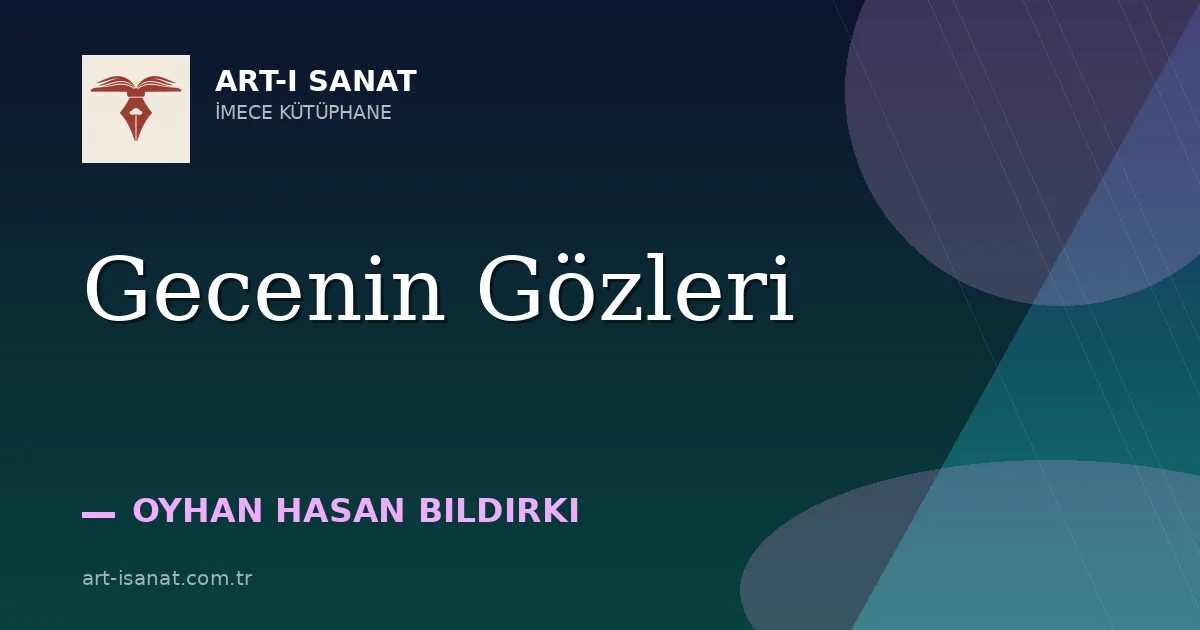 Gecenin Gözleri