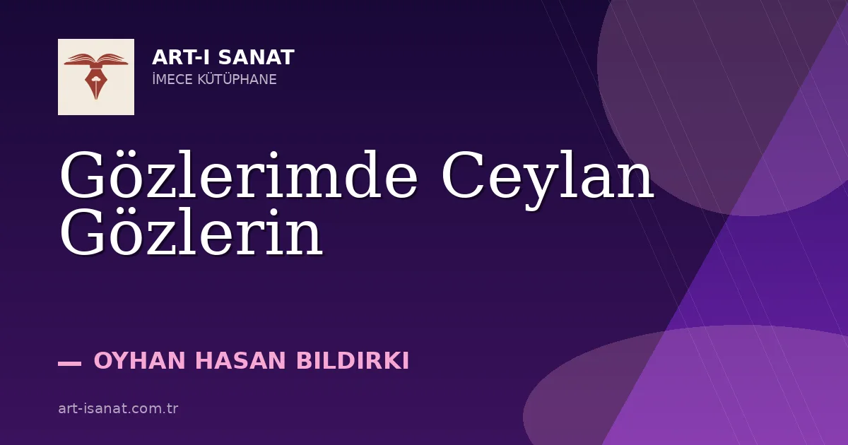 Gözlerimde Ceylan Gözlerin