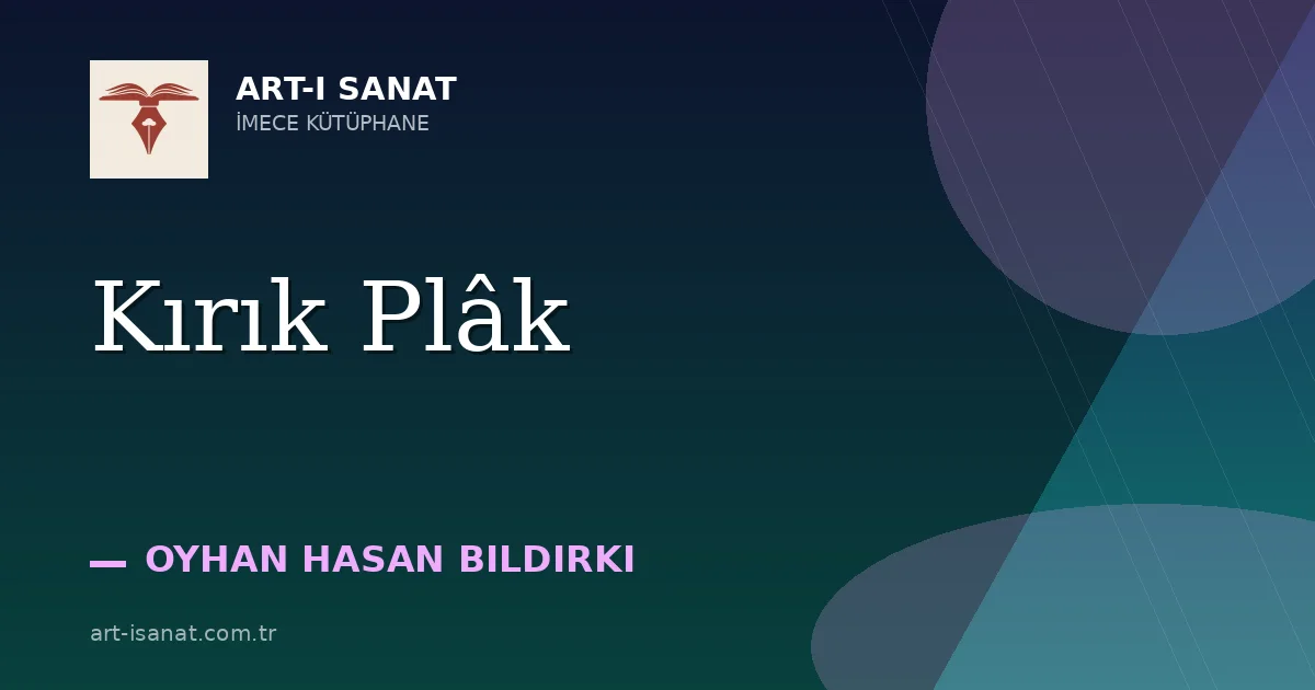 Kırık Plâk