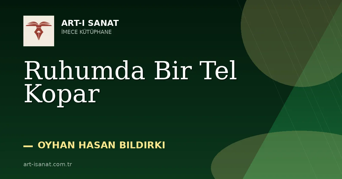 Ruhumda Bir Tel Kopar