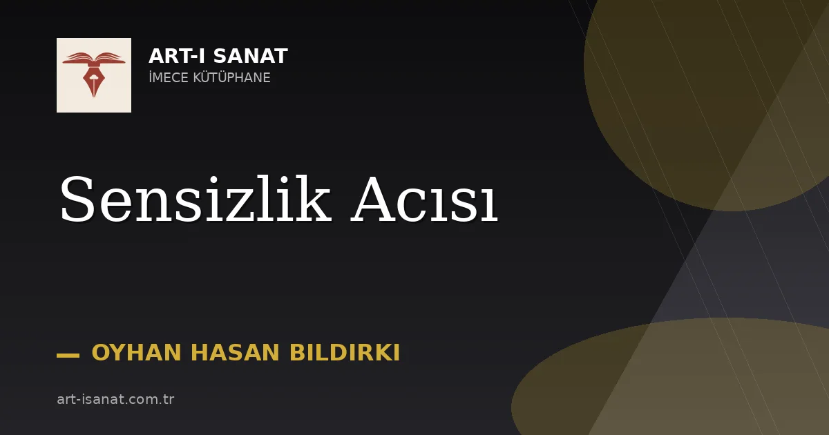 Sensizlik Acısı