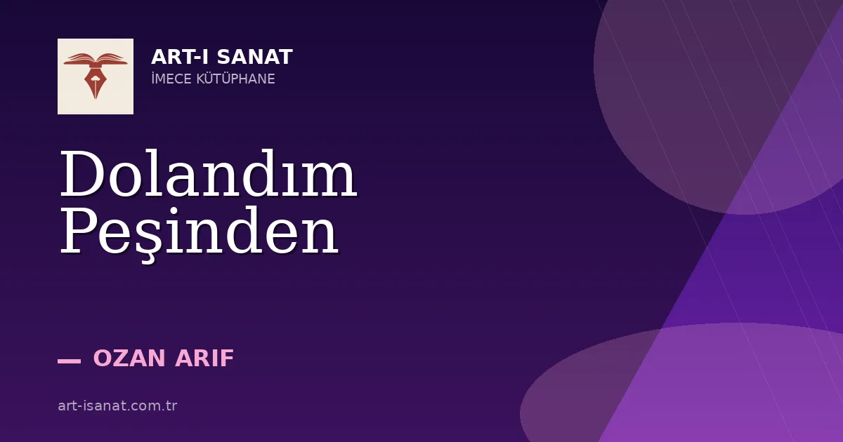 Dolandım Peşinden