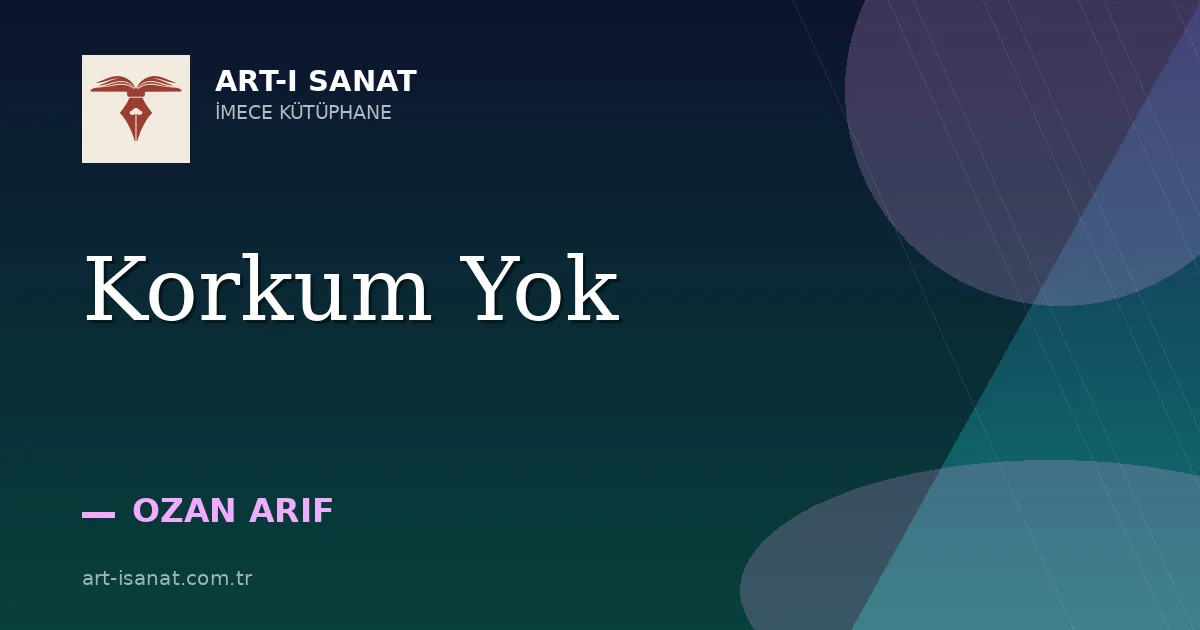 Korkum Yok