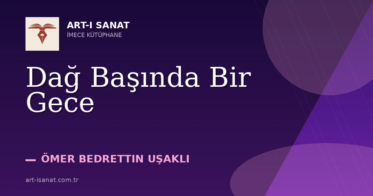 Dağ Başında Bir Gece